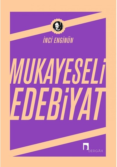 Mukayeseli Edebiyat İnci Enginün Dergah Yayınları