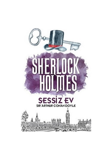 Sherlock Holmes - Sessiz Ev - Sir Arthur Conan Doyle - Halk Kitabevi