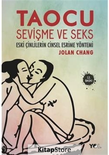 Taocu Sevişme ve Seks / Jolan Chang