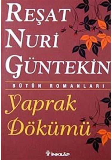 Yaprak Dökümü / Reşat Nuri Güntekin (215066578)