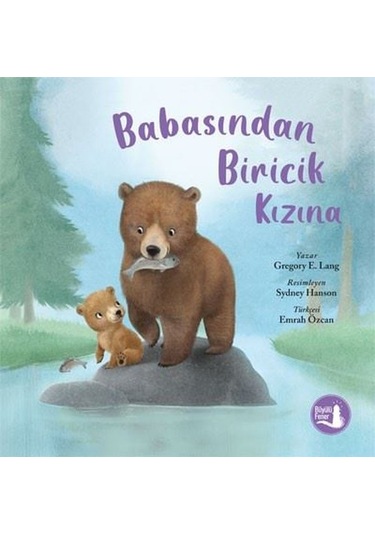 Babasından Biricik Kızına - Gregory E. Lang - Büyülü Fener