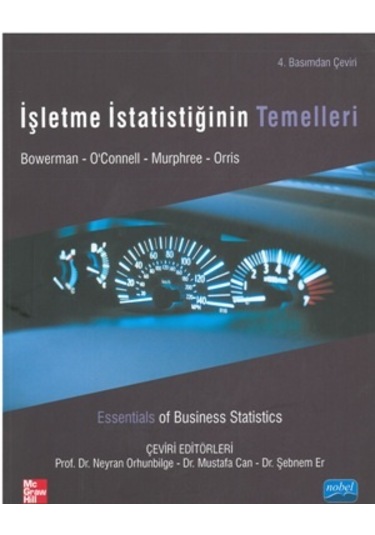 İşletme İstatistiğinin Temelleri Bruce L. Bowerman Nobel