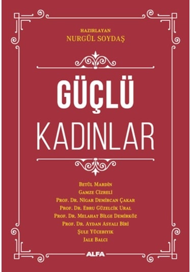 Güçlü Kadınlar- Alfa Yayıncılık