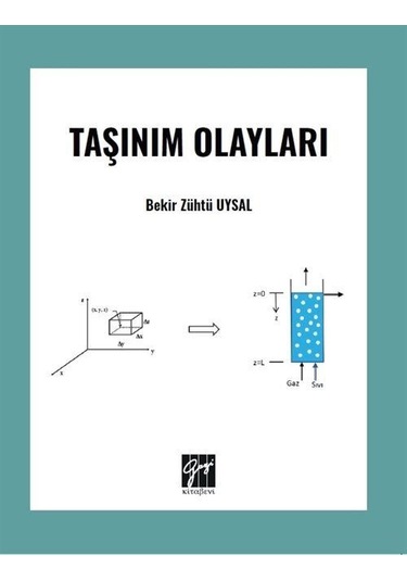 Taşınım Olayları / Prof.dr. Bekir Zühtü Uysal