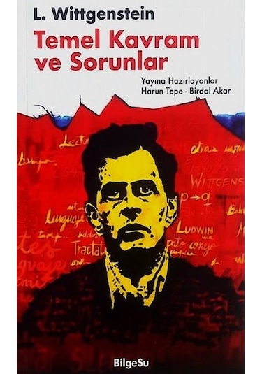 Temel Kavram ve Sorunlar-L.Wittgenstein- Bilgesu Yayıncılık