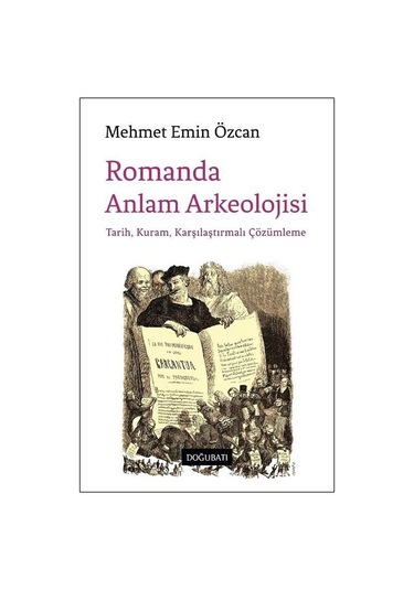 Romanda Anlam Arkeolojisi / Mehmet Emin Özcan