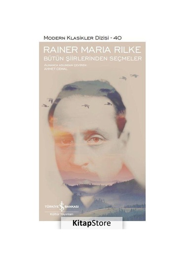 Kitapstore Bütün Şiirlerinden Seçmeler (Ciltli) / Rainer Maria Rilke