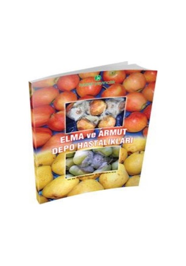Elma ve Armut Depo Hastalıkları  Kitabı
