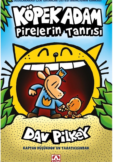Köpek Adam Pirelerin Tanrısı - Köpek Adam 5 - Dav Pilkey - Altın Kitaplar