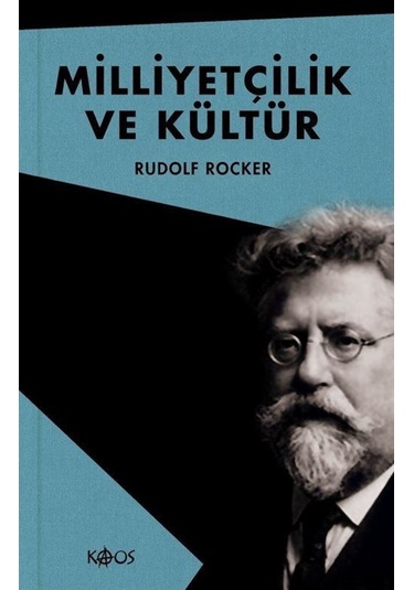Milliyetçilik Ve Kültür / Rudolf Rocker 9789757005537