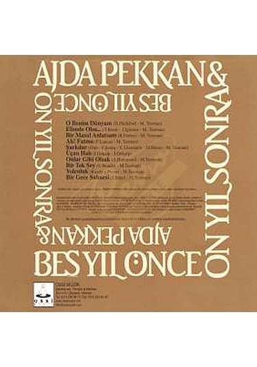 Ajda Pekkan - Beş Yıl Önce On Yıl Sonra CD