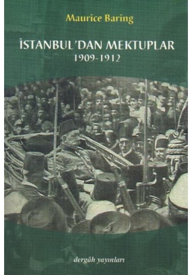 Istanbul'Dan Mektuplar 1909-1912