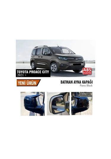 Toyota Proance City Yarasa Ayna Kapağı Batman Parlak Siyah Piano Black