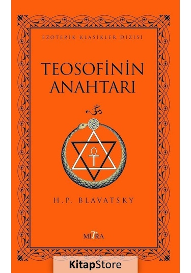 Teosofinin Anahtarı - Helena Petrovna Blavatsky - Mitra