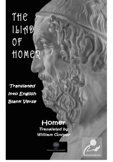 The Iliad of Homer - Homer - Platanus Publishing