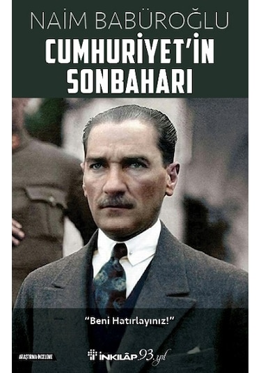 Cumhuriyet'in Sonbaharı - Naim Babüroğlu - İnkılap Kitabevi