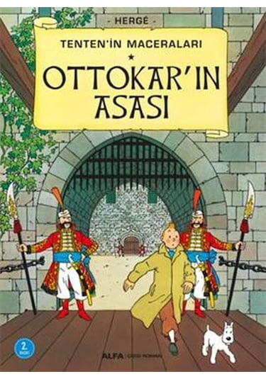 Ottokar'ın Asası-Tenten'in Maceraları - Herge - Alfa Yayıncılık