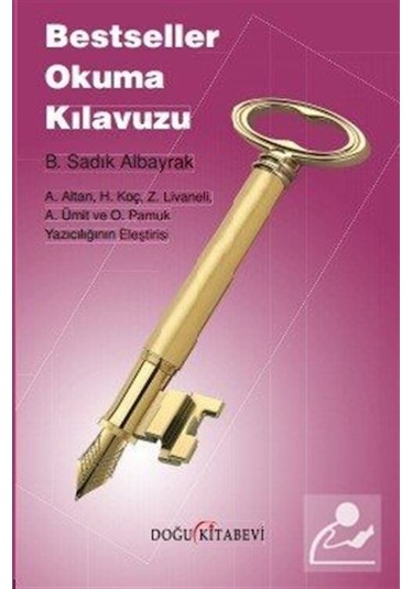 Bestseller Okuma Kılavuzu - B. Sadık Albayrak - Doğu Kitabevi