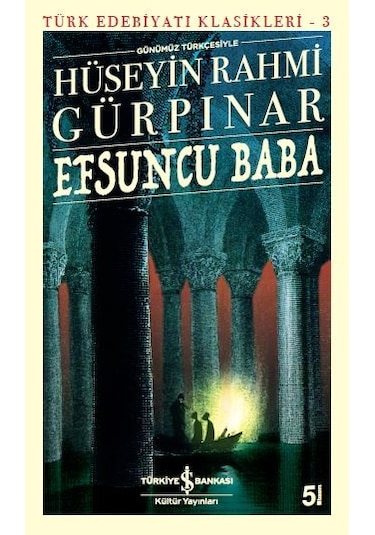 İş Bankası Hüseyin Rahmi Gürpınar Seti 6 Kitap Türk Edebiyat