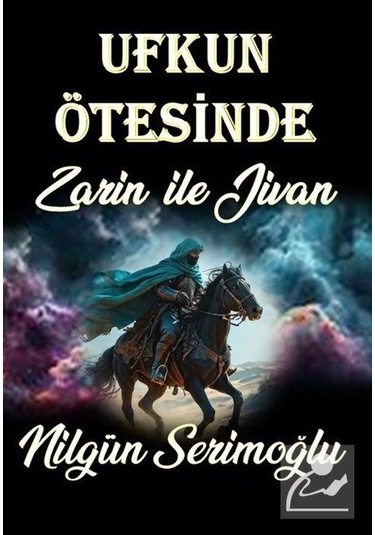 Ufkun Ötesinde / Nilgün Serimoğlu