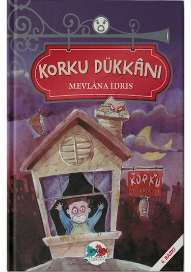 Korku Dükkanı - Mevlana İdris - Vakvak Yayınları