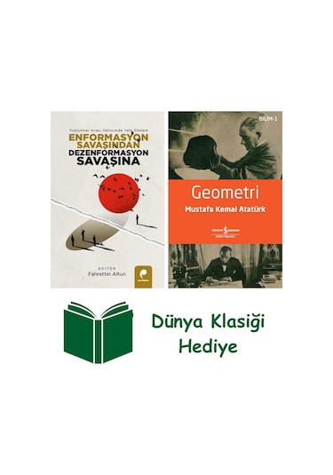Enformasyon Savaşından Dezenformasyon Savaşına + Geometri + Dünya Klasiği Hediye