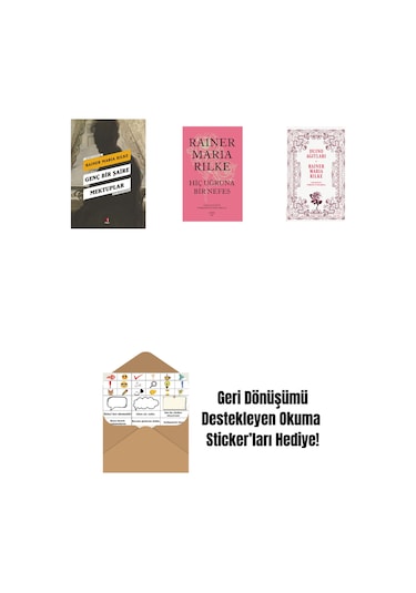 Genç Bir Şaire Mektuplar + Hiç Uğruna Bir Nefes Ciltli + Duino Ağıtları + Okuma Sticker'ları