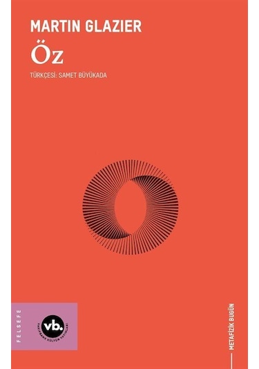 Öz / Martin Glazier