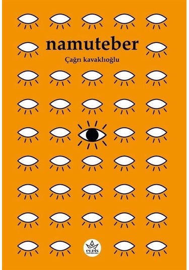 Namuteber - Çağrı Kavaklıoğlu - Elpis Yayınları