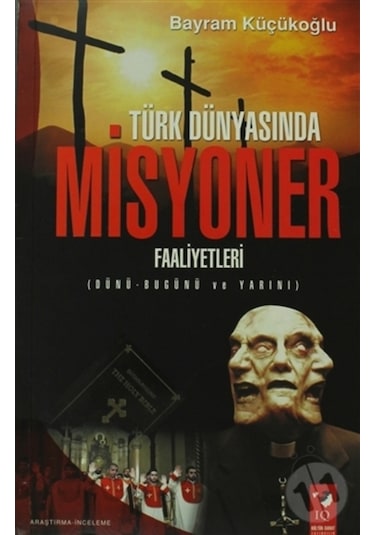 Türk Dünyasında Misyoner Faaliyetleri 169028620