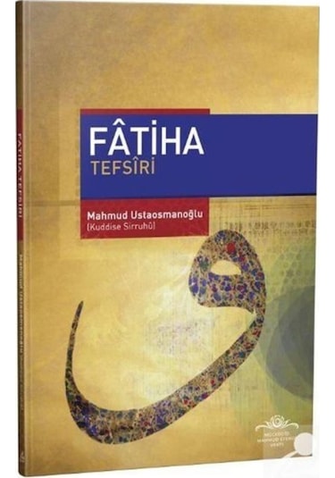 Fatiha Tefsiri (Karton Kapak) / Mahmud Ustaosmanoğlu 9786055456726