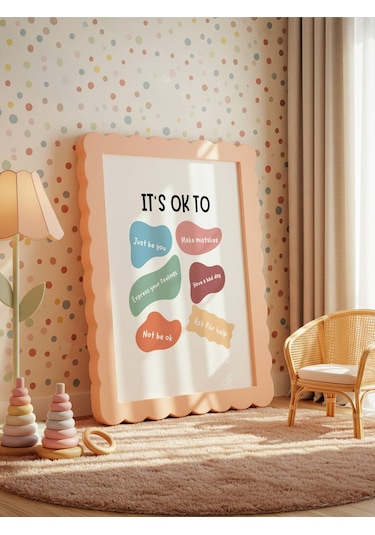 It's Ok To Dijital Baskı Poster V1 Çerçevesiz