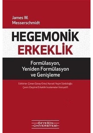 Hegemonik Erkeklik / James W. Messerschmidt