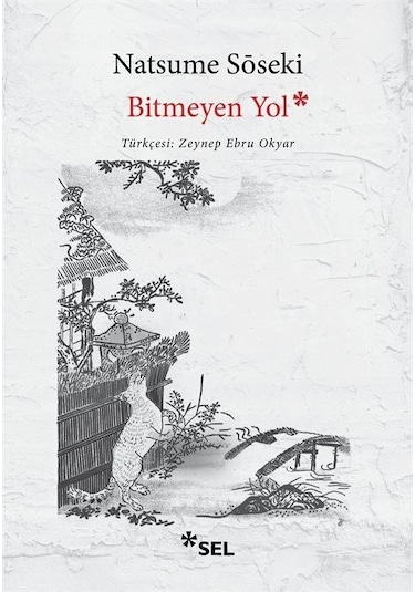 Bitmeyen Yol / Natsume Soseki
