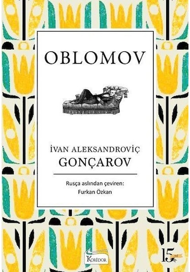 Oblomov - Bez Ciltli - İvan Aleksandroviç Gonçarov - Koridor Yayıncılık