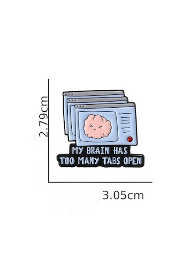 Dehb-too Many Tabs Open Rozet Açık Pembe