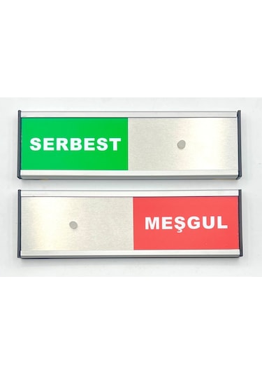 Serbest-Meşgul Tabelası Sürgülü Kapı Yönlendirme Levhası Xl