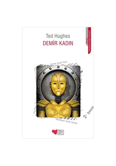 Demir Kadın - Ted Hughes - Can Çocuk Yayınları
