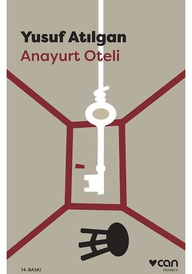 Anayurt Oteli - Yusuf Atılgan - Can Yayınları