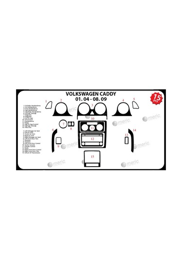 Volkswagen Caddy Konsol-torpido Kaplama 2004-2009 16 Parça Seçenekler