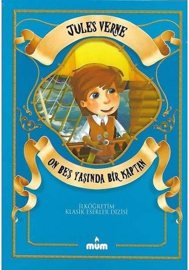Mum Yayınları On Beş Yaşında Bir Kaptan Jules Verne