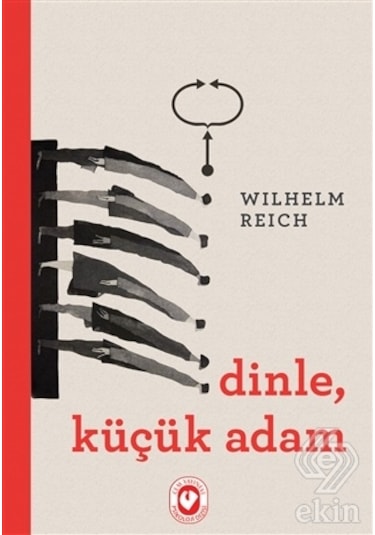 Dinle Küçük Adam - Wilhelm Reich - Cem Yayınevi