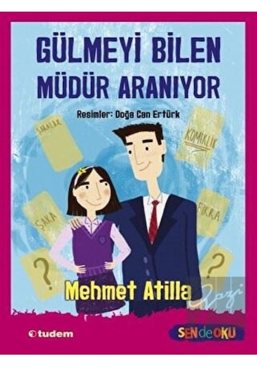 Tudem Yayınları - Gülmeyi Bilen Müdür Aranıyor