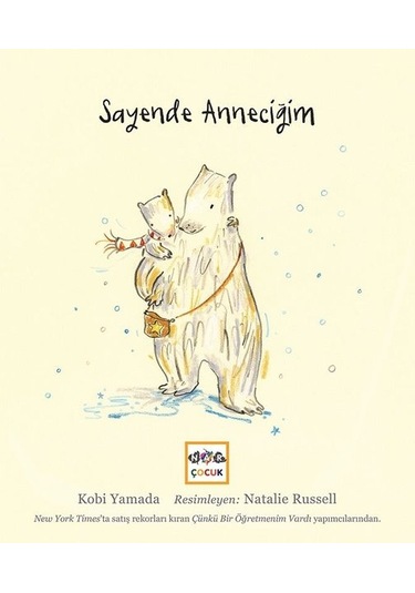 Sayende Anneciğim - Kobi Yamada - Nar Çocuk