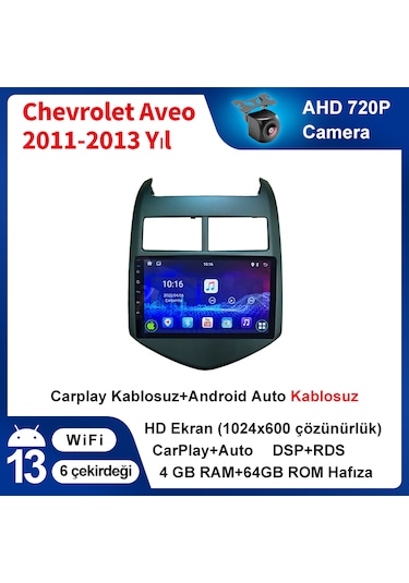 Chevrolet Aveo 2011-2013 Yıl 4gb Ram 64gb Rom Carplay Multimedya