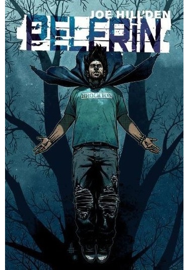 Pelerin - Jason Ciaramella -  Joe Hill - Presstij Kitap