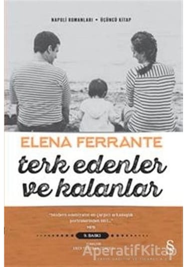 Terk Edenler ve Kalanlar - Elena Ferrante - Everest Yayınları