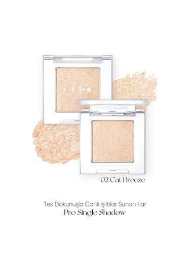 İnci Işıltılı Kremsi Dokuya Sahip Tekli Far Clio Pro Single Shadow 23fw G02 Cat Breeze