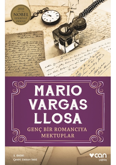 Genç Bir Romancıya Mektuplar - Mario Vargas Llosa - Can Yayınları