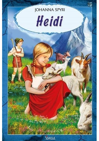 Heidi / Johanna Spyri